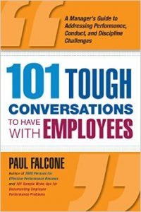 101 tough conversations to have with employees 101 tough conversations to have with employees